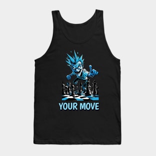 Your move Tank Top